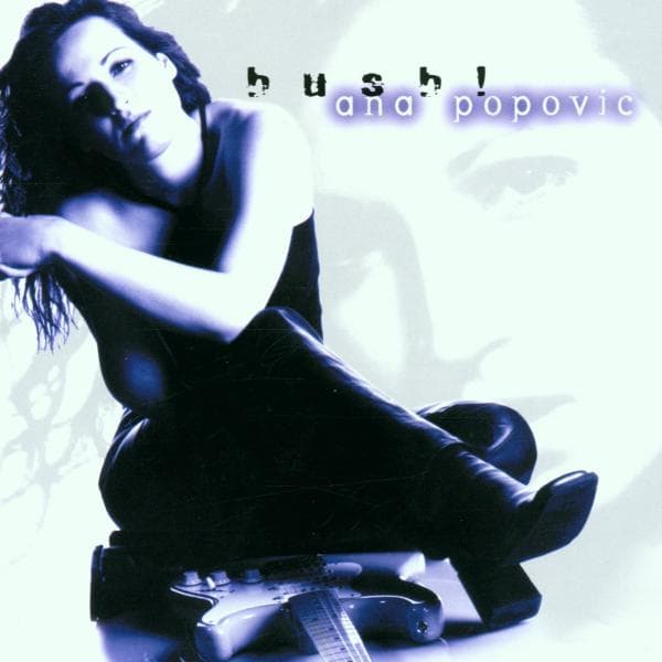 Ana Popovic - Hush! (CD)