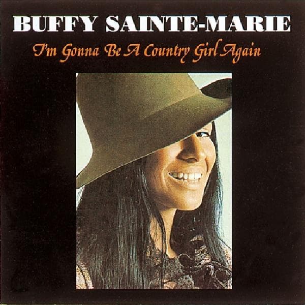 Buffy Sainte-Marie - I'm Gonna Be a Country Girl Again (CD)
