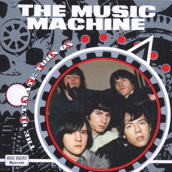 The Music Machine - The Ultimate Turn On (2 CD) (Remastered)