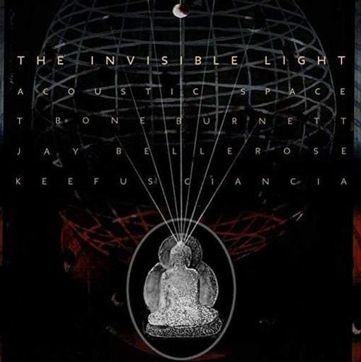 T Bone Burnett, Jay Bellerose & Keefus Ciancia - The Invisible Light: Accoustic Spac (2 LP)