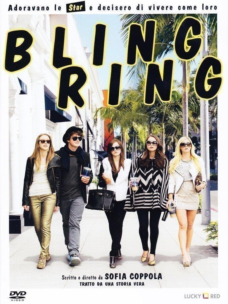 Sofia Coppola - Bling Ring