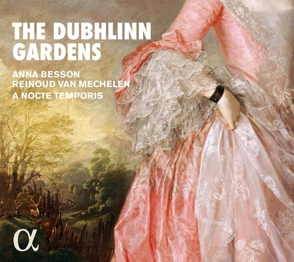 Anna Besson, Reinoud Van Mechelen, A Nocte Temporis - The Dubhlinn Gardens (CD)