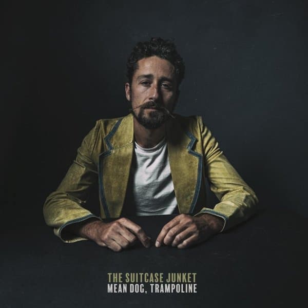 Suitcase Junket - Mean Dog, Trampoline (CD)