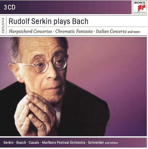 Rudolf Serkin - Plays Bach