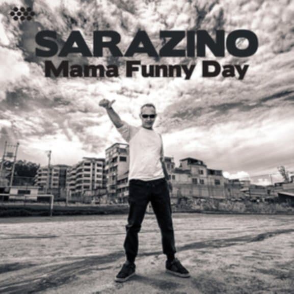 Sarazino - Mama Funny Day (CD)