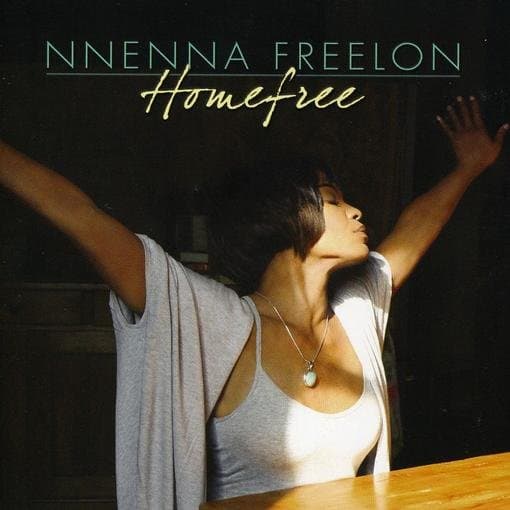 Nnenna Freelon - Homefree