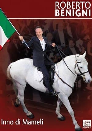 Movie - Roberto Benigni - Inno Di Mameli