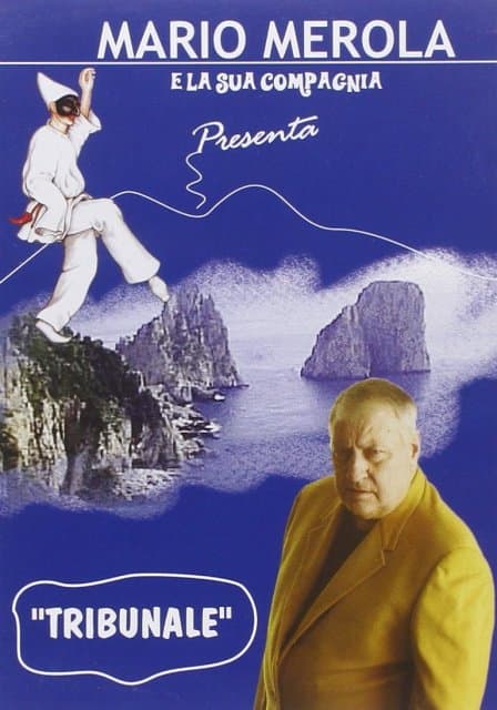 Merola Mario E Compagnia Sceneggiata - Tribunale Documento Storico