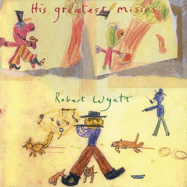 Robert Wyatt - His Greatest Misses (CD)
