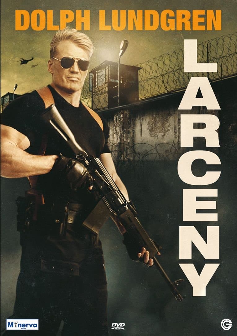 Lundgren,bernsen,mandylor,osorioac,singleton Jr., - Larceny