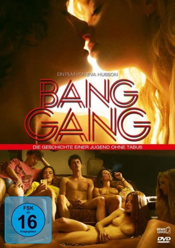 Bang Gang - Die Geschichte Einer Jugend Ohne Tabus (Import)