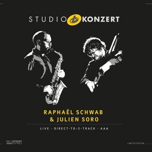 Raphael Schwab & Julien Soro - Studio Konzert (LP)