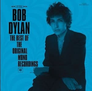 Bob Dylan - The Best Of The Original Mono