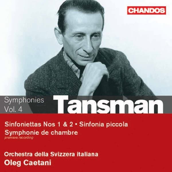 Melbourne Symphony Orchestra, Oleg Caetani - Tansman: Orchestral Works, Volume 4 - Chamber Symphonies (CD)
