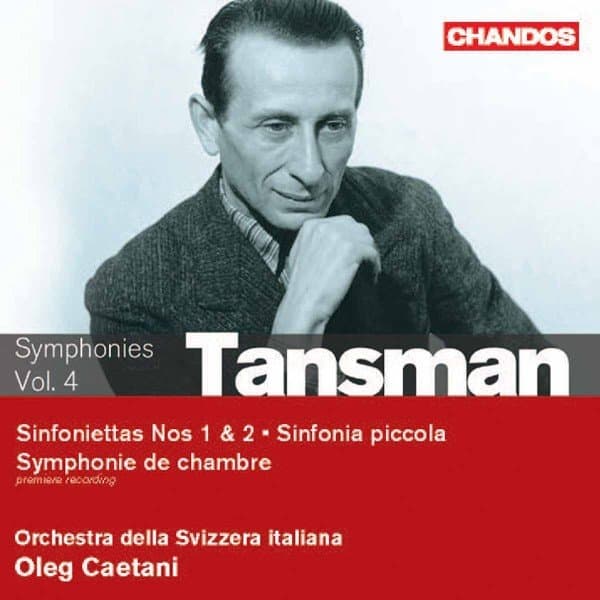 Melbourne Symphony Orchestra, Oleg Caetani - Tansman: Orchestral Works, Volume 4 - Chamber Symphonies (CD)