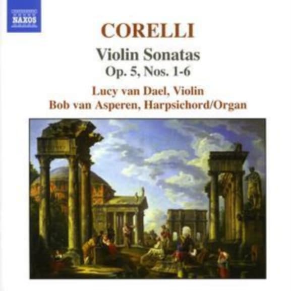 Lucy Van Dael & Bob Van Asperen - Corelli: Violin Sonatas Op.5, Nos. 1-6 (CD)
