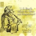 Gail Hennessy & Nicholas Parle - J.S. Bach: Music For Oboe And Harpsichord (CD)