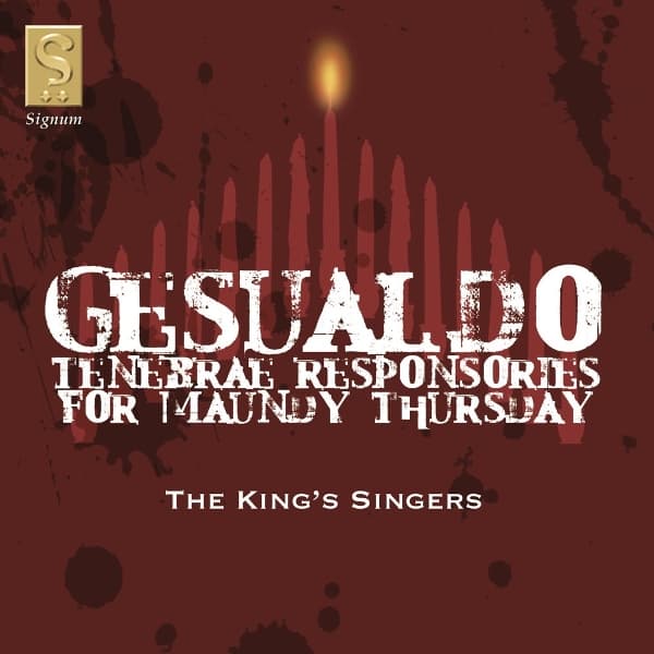 King's Singers - Tenebrae Responsories Maundy Thursday (CD)
