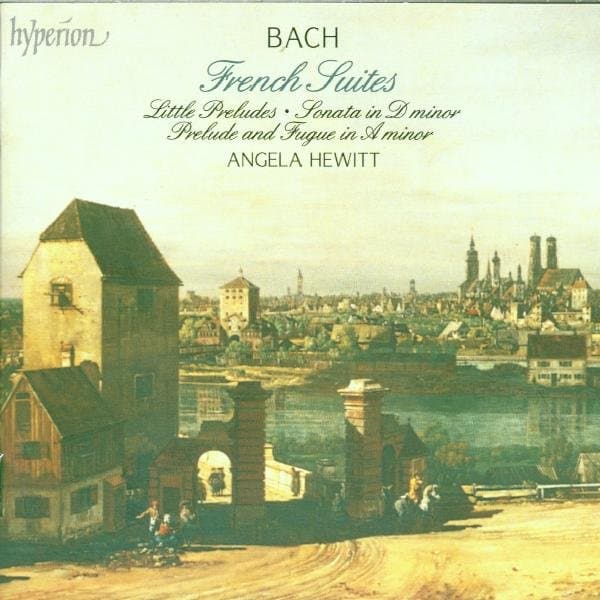 Angela Hewitt - J.S. Bach: The French Suites (2 CD)