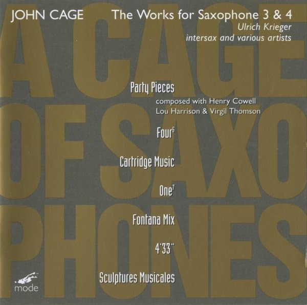 Ulrich Krieger - Cage: The Works For Saxophones 3 & 4 (2 CD)