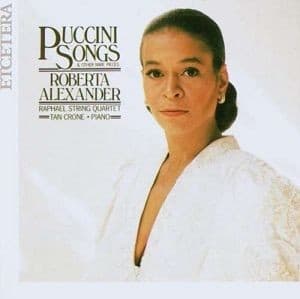 Roberta Alexander, Tan Crone, Raphael String Quartet - Puccini: Songs And Other Rare Pieces (CD)