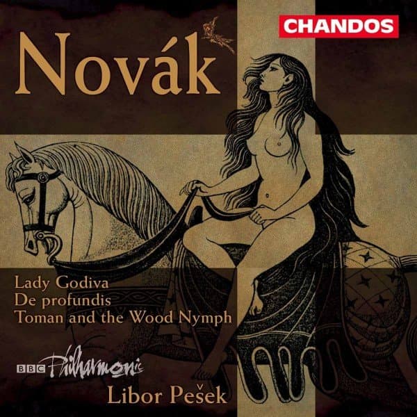 BBC Philharmonic, Libor Pesek - Novák: Lady Godiva | Toman And The Wood Nymph| De Profundis (CD)