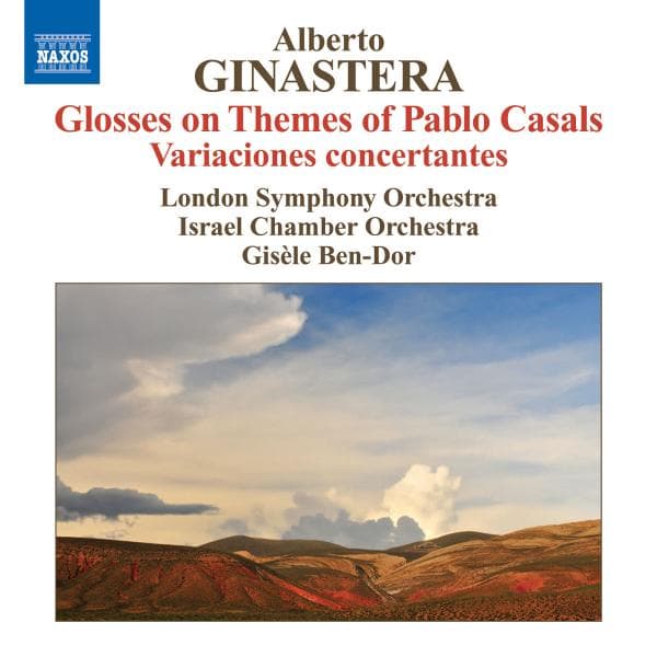 London Symphony Orchestra, Israel Chamber Orchestra - Ginastera: Glosses On Themes Of Pablo Casals (CD)
