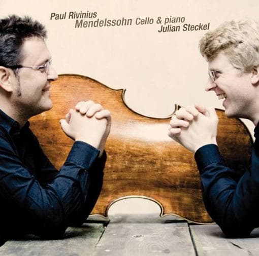 Julian Steckel & Paul Rivinius - Felix Mendelssohn, Works For Cello And Piano (CD)