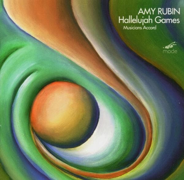 Amy Rubin, Musicians Accord - Rubin: Hallelujah Games (CD)
