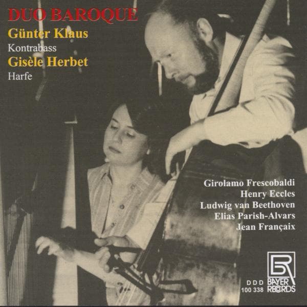 Guenter Klaus / Herbet, Gisele - Duo Baroque / Works For Double Bass