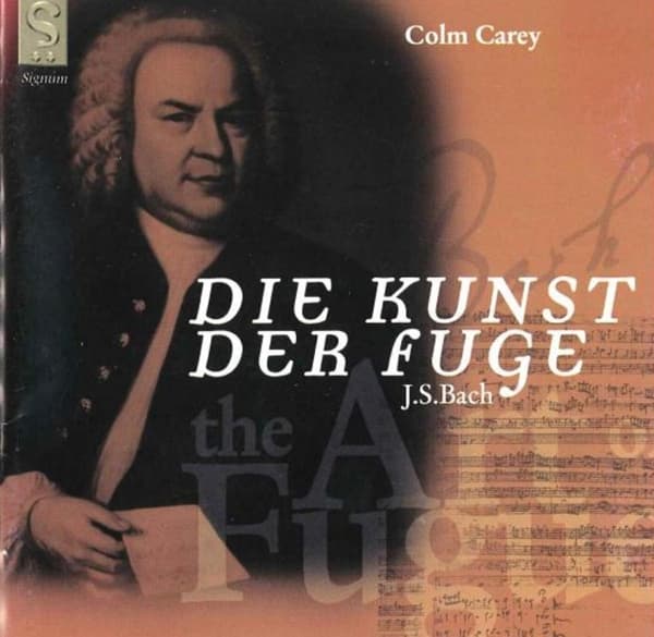 Colm Carey - Die Kunst Der Fuge (CD)