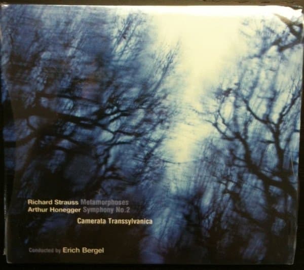 Erich Bergel & Camerata Transsylvanica - Strauss: Metamorphoses/Honegger: Symphony No. 2 (CD)