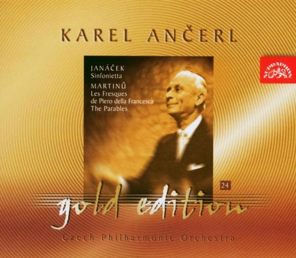 Czech Philharmonic Orchestra, Karel Ančerl - Ancerl Gold Edition 24. Janácek: Sinfonietta - Martinů: Les Fresques de Piero della Francesca, The Parables (CD) (Remastered)
