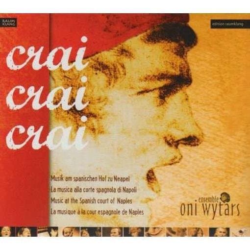 Ensemble Oni Wytars - Crai, Crai, Crai - Music At The Spa (CD)