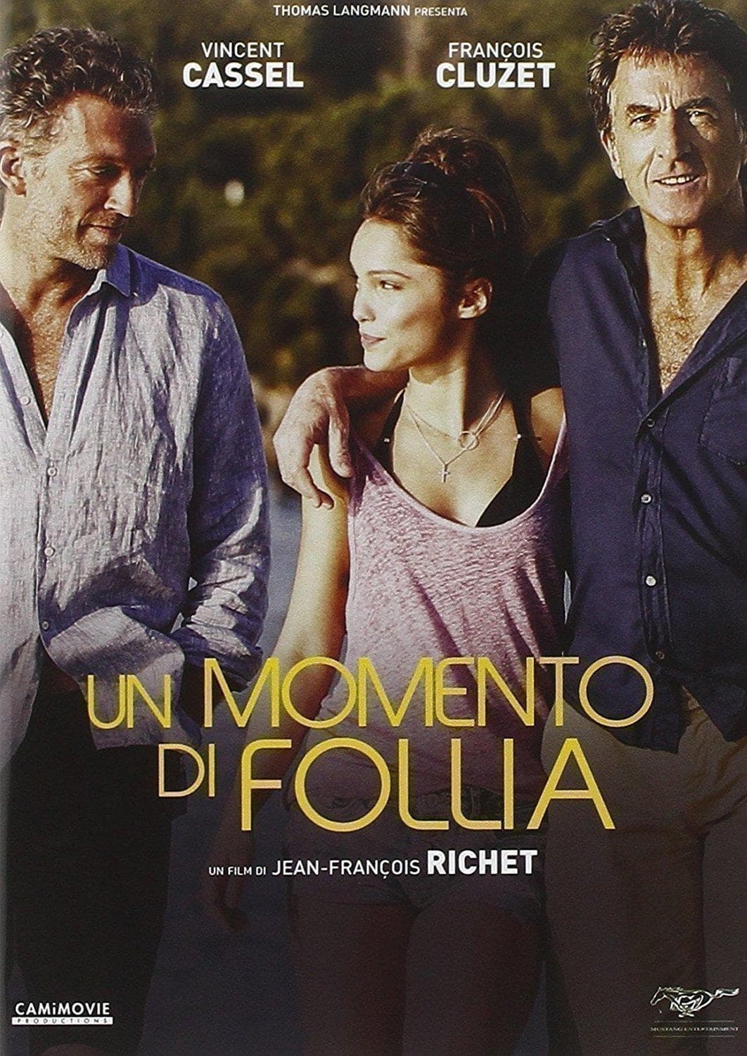 Cassel,cluzet,le Lann,isaaz - Un Momento Di Follia