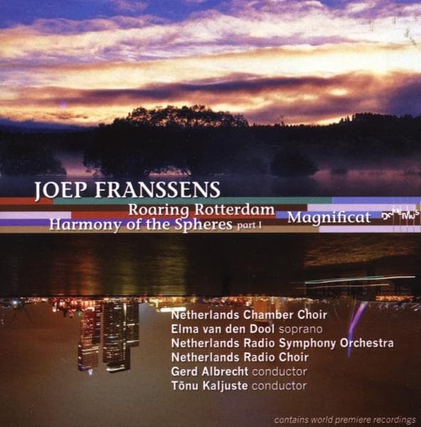 Netherlands Radio Philharmonic Orchestra - Franssens: Roaring Rotterdam | Harmony Of The Spheres (CD)