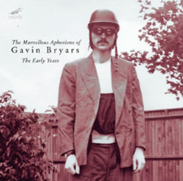 Ulrich Krieger & Seth Josel - The Marvellous Aphorisms Of Gavin Bryars (CD)