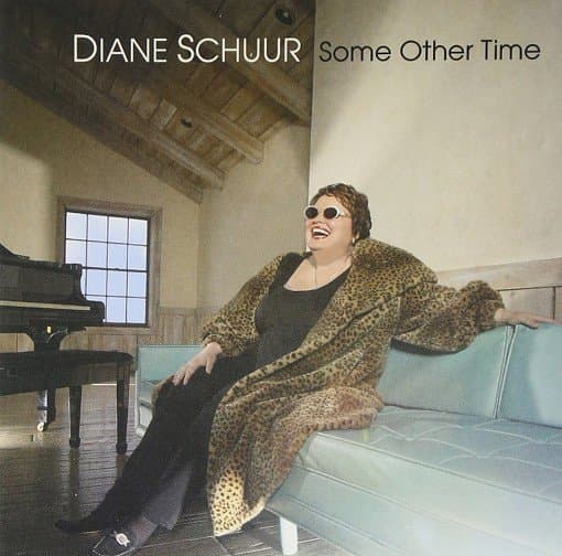 Diane Schuur - Some Other Time
