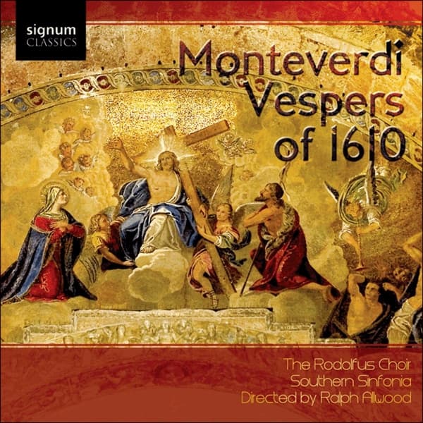 The Rodolfus Choir & Southern Sinfonia - Monteverdi: Vespers Of 1610 (2 CD)