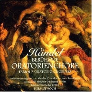 Handel / Bco / Brso / Koch - Famous Oratorio Choruses