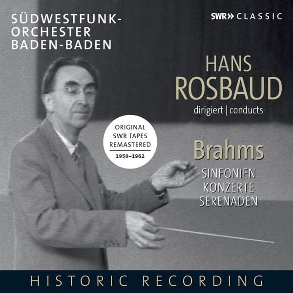 Walter Giezeling, Géza Anda, Südwestfunk-Orchester Baden-Baden, Hans Rosbaud - Brahms: Symphonies Nos. 1-4 - Serenades Nos. 1 & 2 - Piano Concerto Nos. 1 & 2 (6 CD)