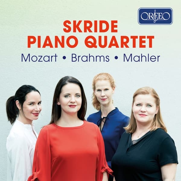 Skride Piano Quartet, Baiba Skride, Lise Berthau - Piano Quartets: Mozart, Mahler, Brahms (CD)