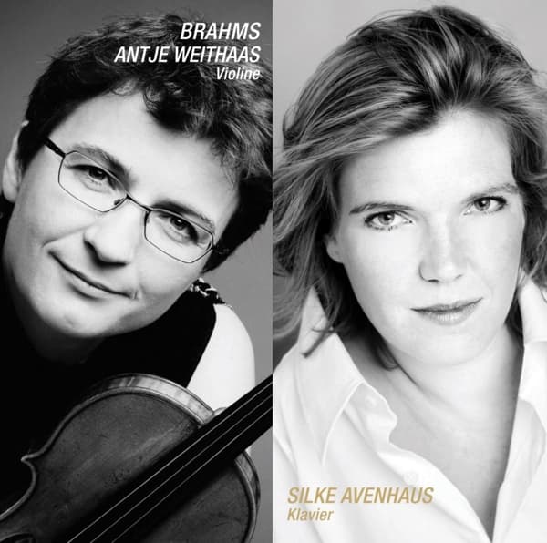 Antje Weithaas & Silke Avenhaus - Violin Sonatas Nos 1-3 Opp. 78, 100 (CD)