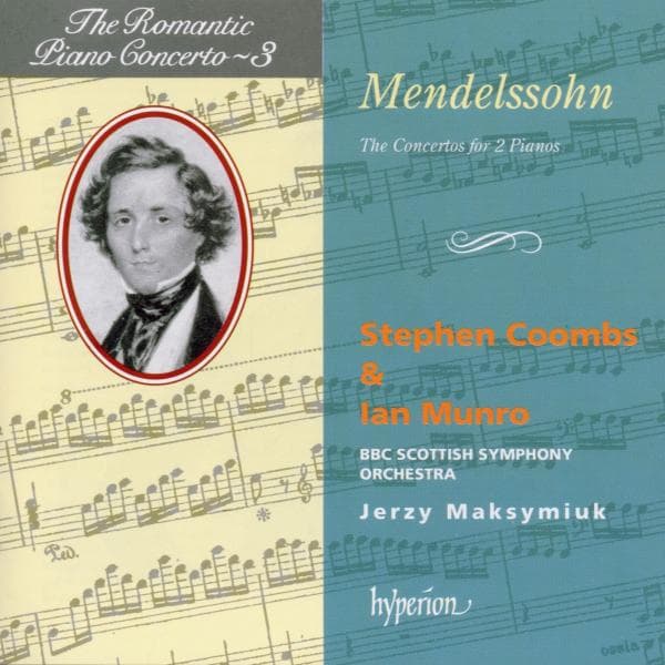 Stephen Coombs, Ian Munro & BBC Scottish Symphony Orchestra, Jerzy Maksymiuk - Mendelssohn: Romantic Piano Concerto Vol 3 (CD)