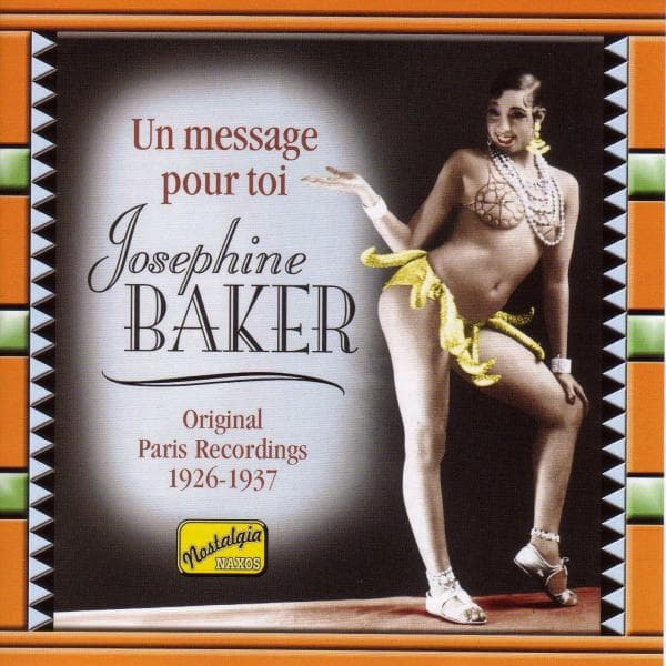 Josephine Baker - Un Message Pour Toi (1926-1937) (CD)