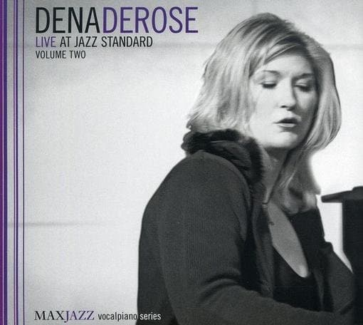 Dena DeRose - Live At Jazz Standard - Volume Two (CD)