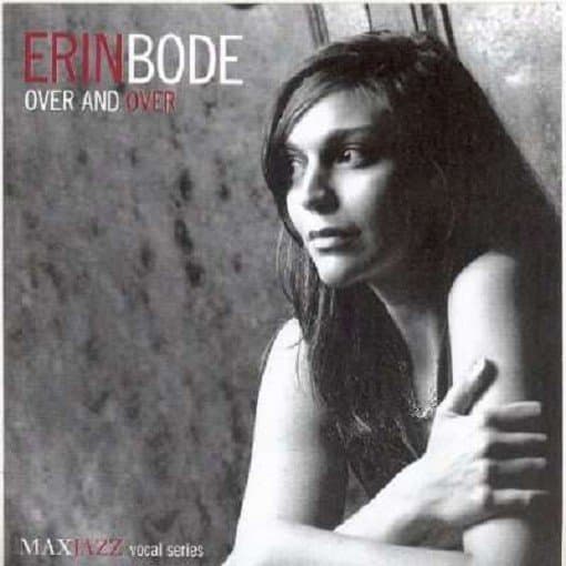 Erin Bode - Over And Over (CD)