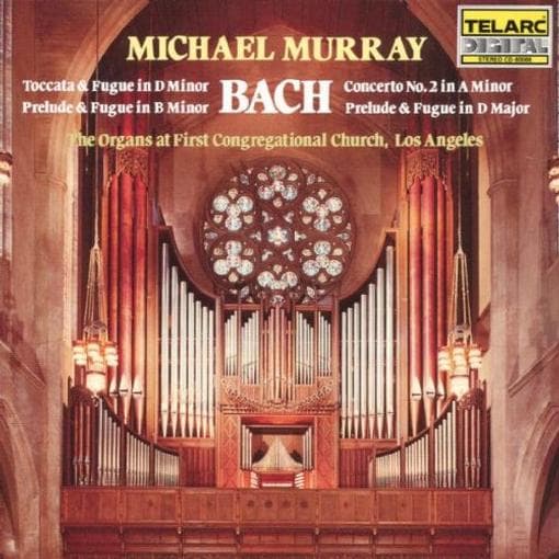 Michael Murray - The Organs At First Congregational Church, Los Angeles (CD)