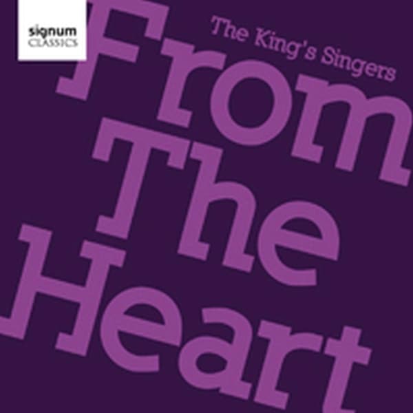 King's Singers - From The Heart (CD)