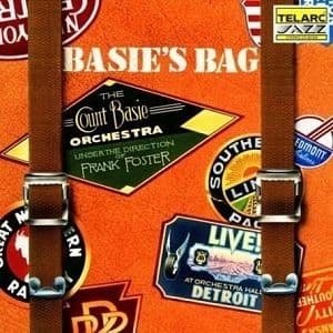Count Basie Orchestra, Frank Foster - Basie's Bag (Live At Orchestra Hall (CD)